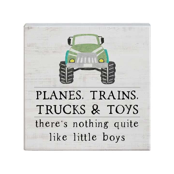 Planes,Trains,Trucks & Toys Sign