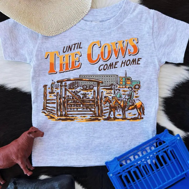 Until the Cows Come Home Shirt