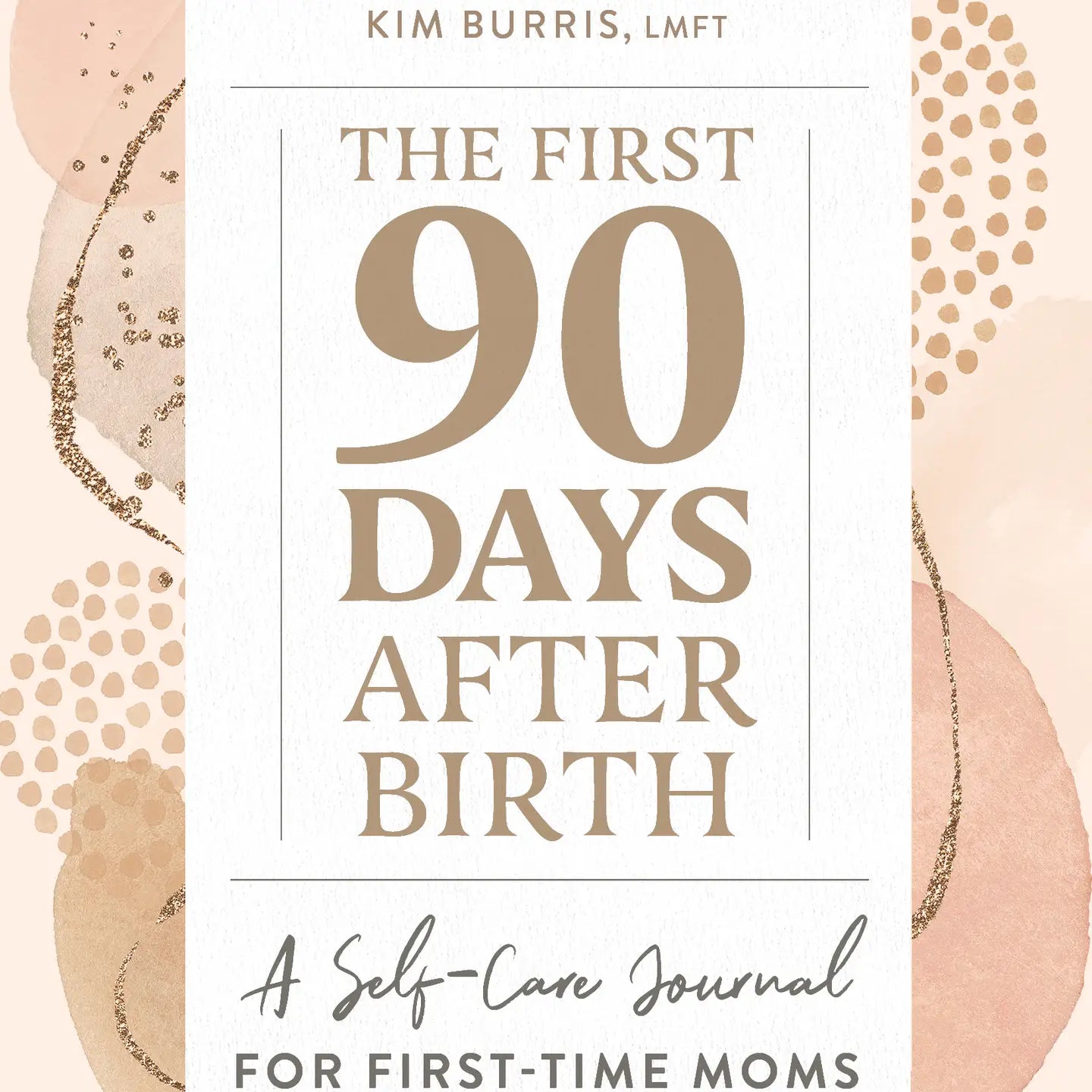 First 90 Days After Birth Book