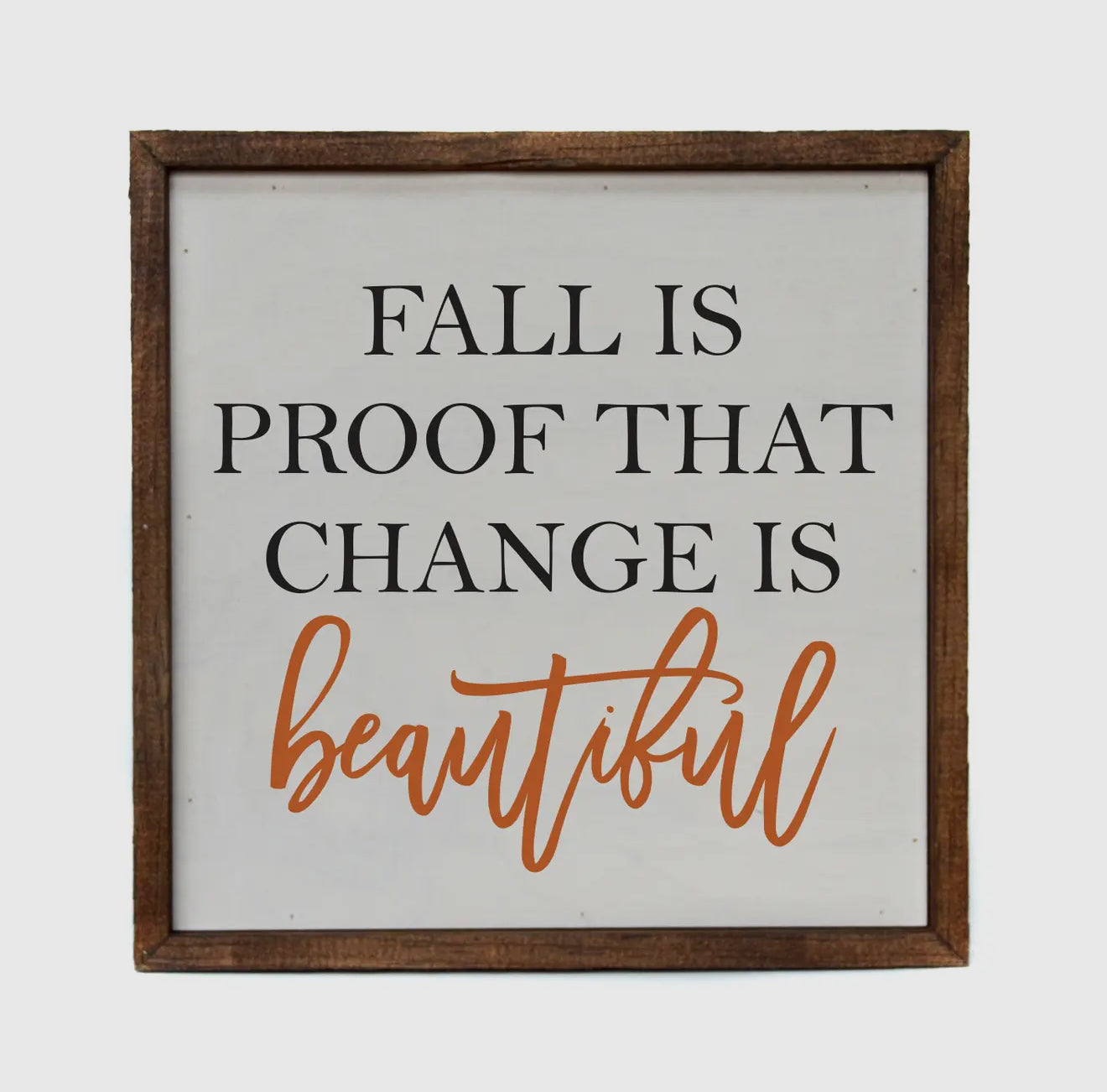 Fall Change Sign
