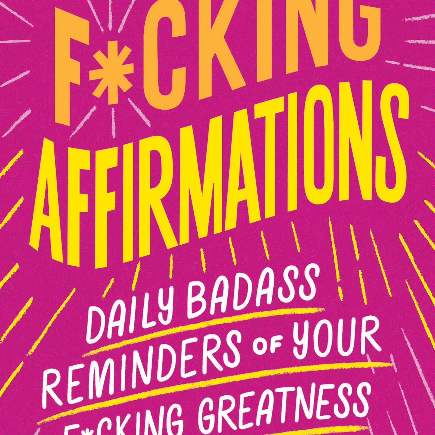 F*cking Affirmations