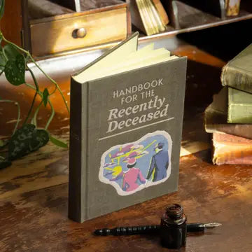 Handbook For the Recently Deceased Journal