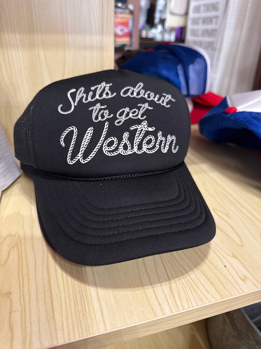 It’s About To Get Western Hat