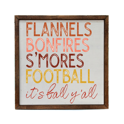Flannels, Bonfires, S'mores, Football it's fall y'all