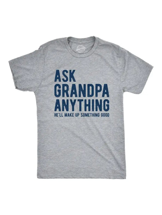 Ask Grandpa Shirt